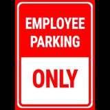Employee parking only sign